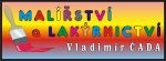 MAL��STV� A LAK�RNICTV�